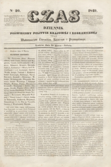 Czas : dziennik poświęcony polityce krajowéj i zagranicznéj oraz wiadomościom literackim, rolniczym i przemysłowym. [R.2], nr 20 (10 marca 1849) + dod.