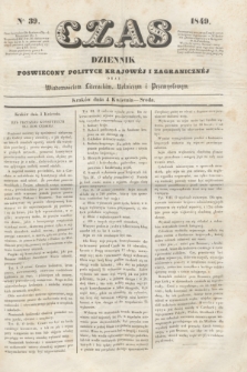 Czas : dziennik poświęcony polityce krajowéj i zagranicznéj oraz wiadomościom literackim, rolniczym i przemysłowym. [R.2], nr 39 (4 kwietnia 1849)