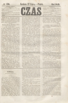 Czas. [R.2], № 130 (27 lipca 1849)