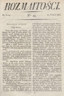 Rozmaitości : oddział literacki Gazety Lwowskiej. 1823, nr 49
