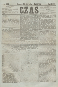 Czas. [R.2], № 154 (30 sierpnia 1849)