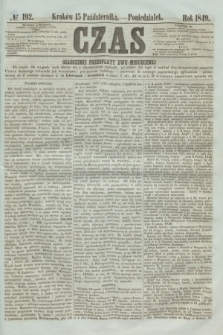 Czas. [R.2], № 192 (15 października 1849)