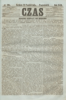 Czas. [R.2], № 198 (22 października 1849)