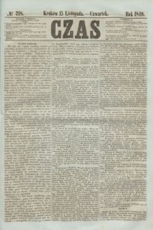 Czas. [R.2], № 218 (15 listopada 1849)