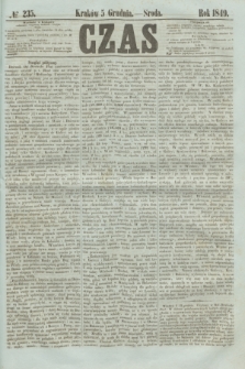 Czas. [R.2], № 235 (5 grudnia 1849)