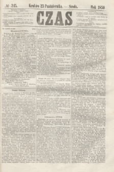 Czas. [R.3], № 245 (23 października 1850)
