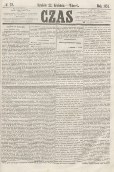 Czas. [R.4], № 92 (22 kwietnia 1851)