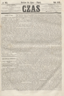 Czas. [R.4], № 163 (18 lipca 1851)