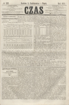 Czas. [R.4], № 227 (3 października 1851)