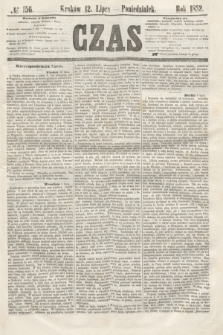 Czas. [R.5], № 156 (12 lipca 1852)