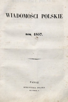 Wiadomości Polskie. R. 4, 1857, spis treści