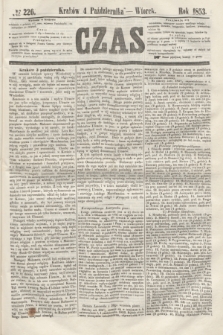 Czas. [R.6], № 226 (4 października 1853)