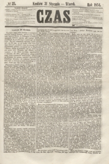 Czas. [R.7], № 25 (31 stycznia 1854)