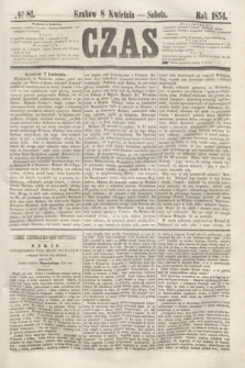 Czas. [R.7], № 81 (8 kwietnia 1854)