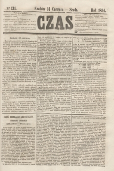 Czas. [R.7], № 134 (14 czerwca 1854)