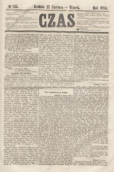 Czas. [R.7], № 144 (27 czerwca 1854)