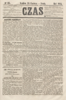 Czas. [R.7], № 145 (28 czerwca 1854)