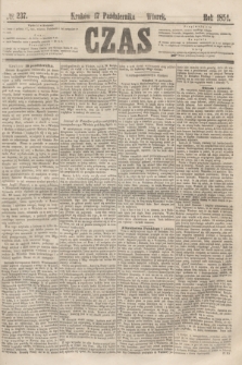 Czas. [R.7], № 237 (17 października 1854)