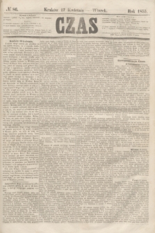 Czas. [R.8], № 86 (17 kwietnia 1855)
