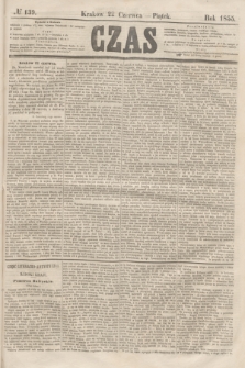 Czas. [R.8], № 139 (22 czerwca 1855)