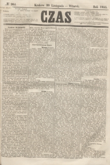 Czas. [R.8], № 264 (20 listopada 1855)