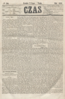 Czas. [R.9], № 150 (2 lipca 1856)