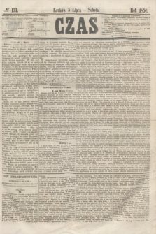 Czas. [R.9], № 153 (5 lipca 1856)