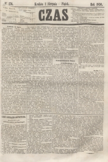 Czas. [R.9], № 176 (1 sierpnia 1856)