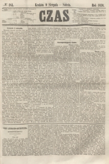 Czas. [R.9], № 183 (9 sierpnia 1856)