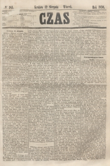 Czas. [R.9], № 185 (12 sierpnia 1856)