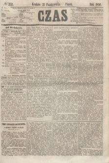 Czas. [R.9], № 252 (31 października 1856)