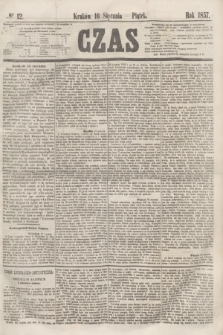 Czas. [R.10], № 12 (16 stycznia 1857)