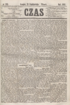Czas. [R.10], № 233 (13 października 1857)