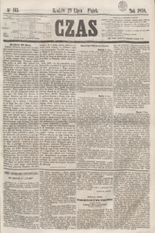 Czas. [R.11], № 165 (23 lipca 1858)