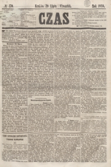 Czas. [R.11], № 170 (29 lipca 1858)