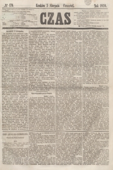 Czas. [R.11], № 176 (5 sierpnia 1858)