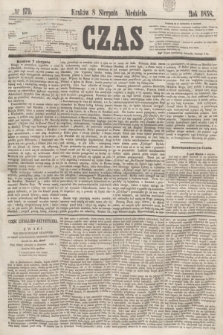 Czas. [R.11], № 179 (8 sierpnia 1858)