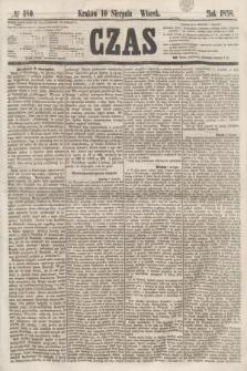 Czas. [R.11], № 180 (10 sierpnia 1858)