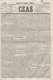 Czas. [R.11], № 192 (24 sierpnia 1858)