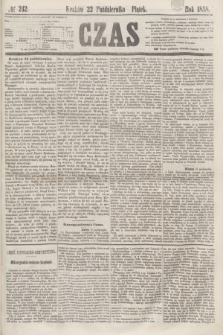 Czas. [R.11], № 242 (22 października 1858)