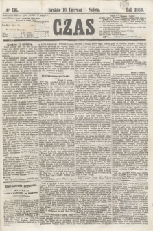 Czas. [R.13], № 136 (16 czerwca 1860)