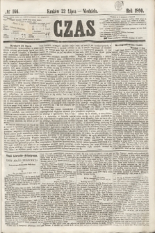 Czas. [R.13], № 166 (22 lipca 1860)