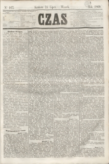 Czas. [R.13], Ner 167 (24 lipca 1860)