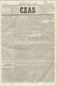 Czas. [R.13], Ner 168 (25 lipca 1860)
