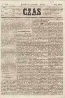 Czas. [R.13], Ner 258 (10 listopada 1860)