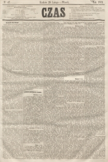 Czas. [R.14], Ner 47 (26 lutego 1861)