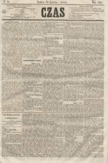 Czas. [R.14], Ner 85 (13 kwietnia 1861)