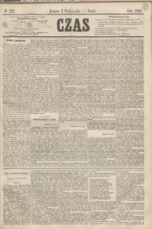 Czas. [R.15], Ner 227 (3 października 1862)