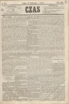 Czas. [R.15], Ner 251 (31 października 1862)