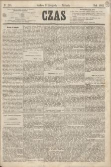 Czas. [R.15], Ner 258 (9 listopada 1862)